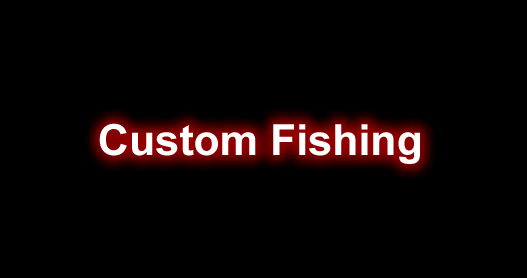 Custom-Fishing.png Custom-Fishing.png