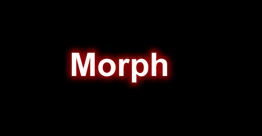 Morph.png Morph.png